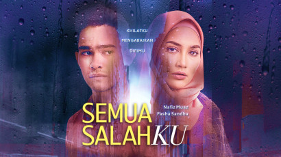 Semua Salahku