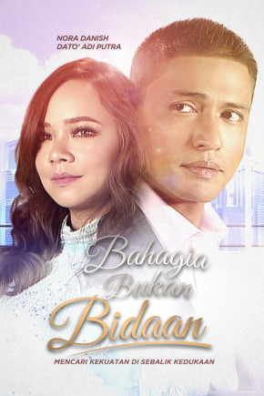 Bahagia Bukan Bidaan