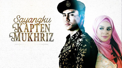 Sayangku Kapten Mukhriz