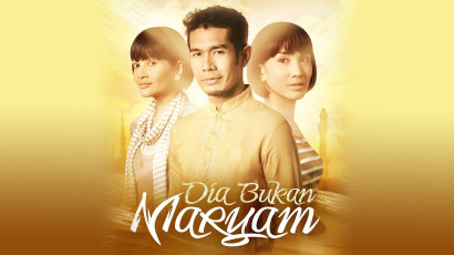 Dia Bukan Mariam