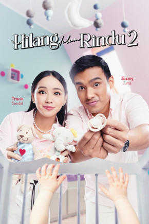 Hilang Dalam Rindu 2