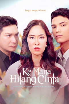 Ke Mana Hilang Cinta